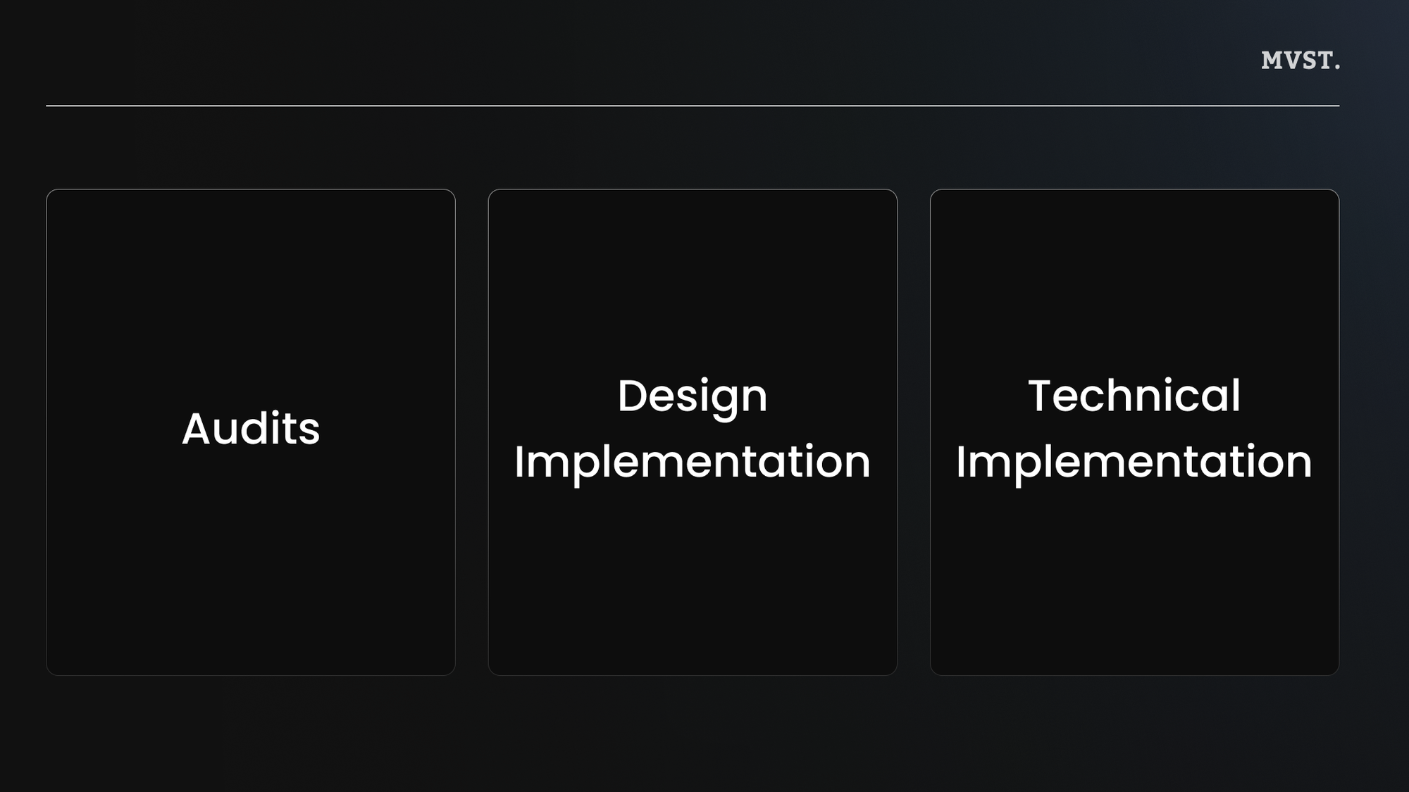 Audits, Design Implamentation, Technical Implemenation