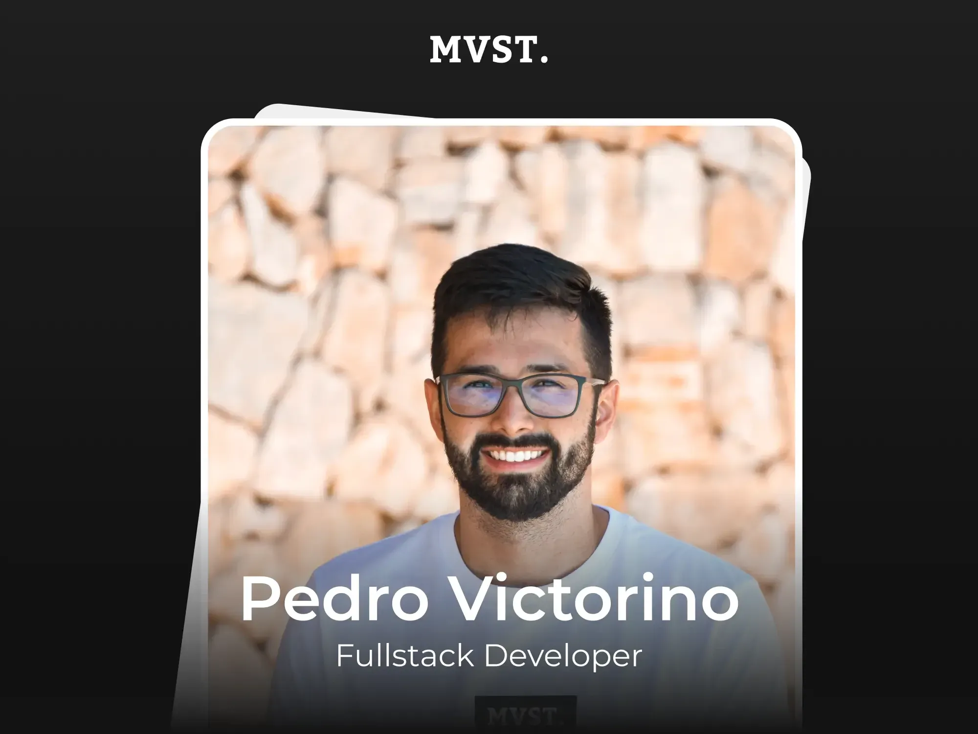 Welcome to MVST, Pedro!