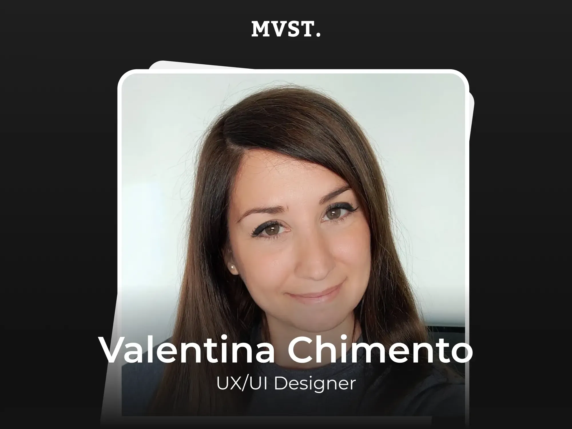 Welcome to MVST, Valentina!