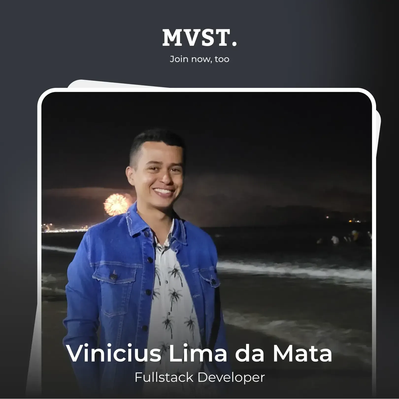 Welcome to MVST, Vinicius!