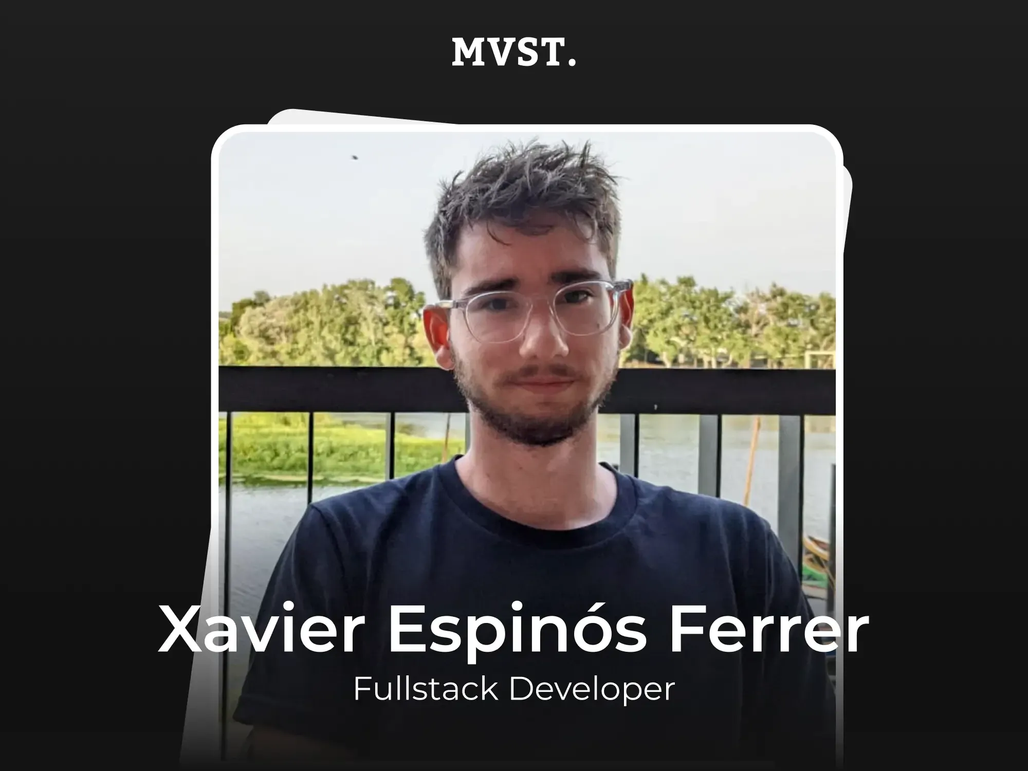 Welcome to MVST, Xavier!